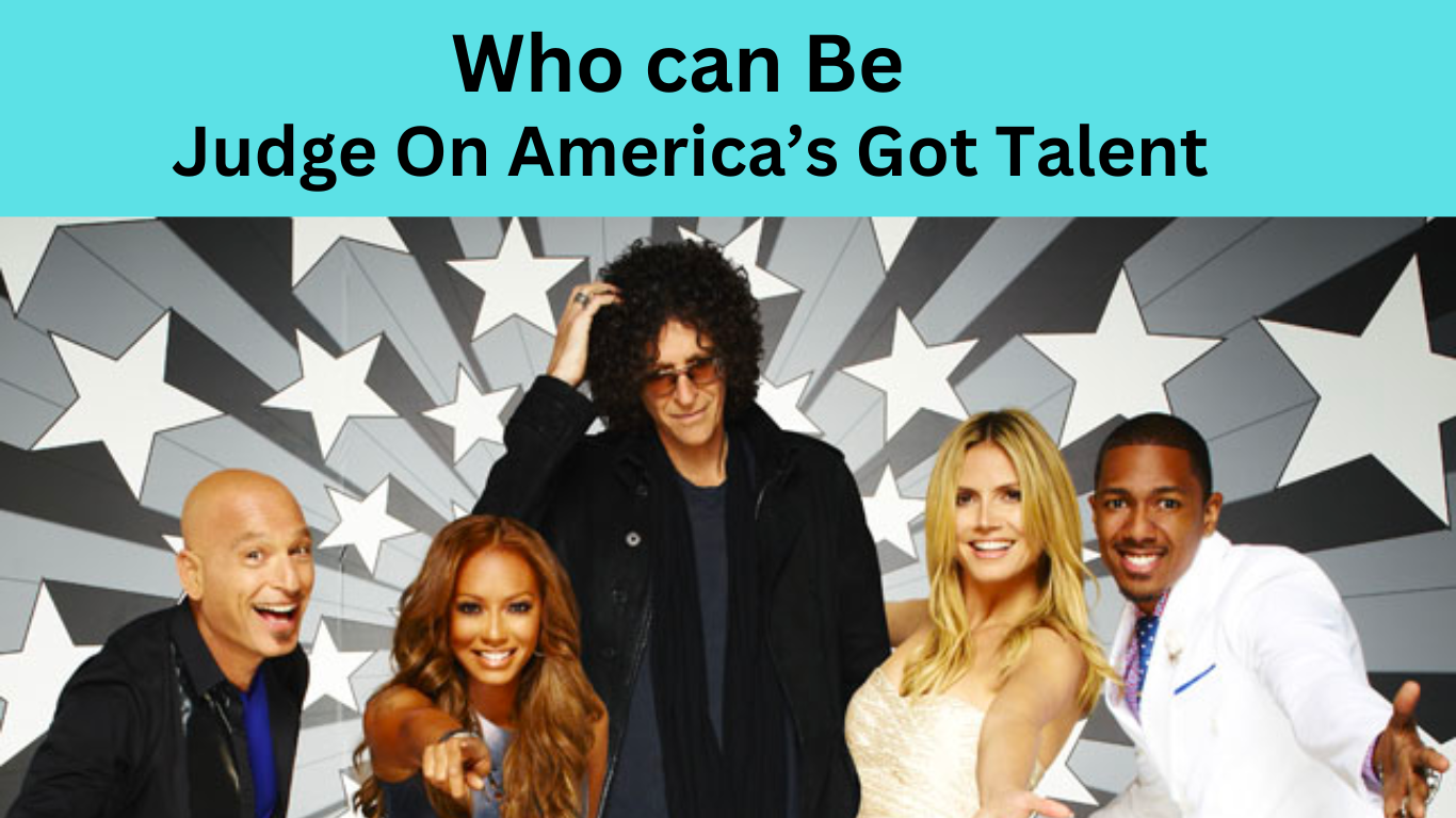 how to become Judge On America’s Got Talent
