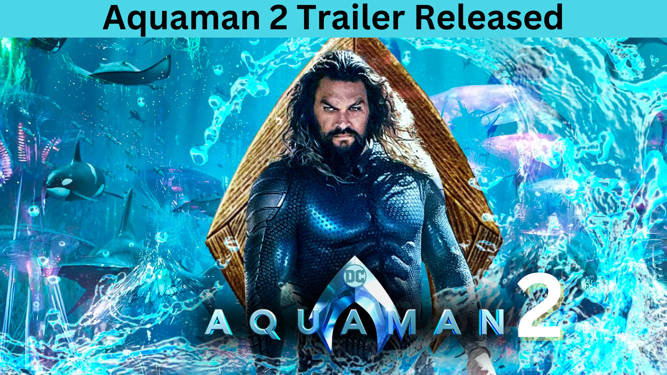 Aquaman 2 trailer